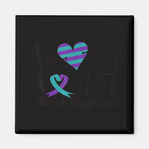 You Suicide Awareness Mental Health Message  Magnet