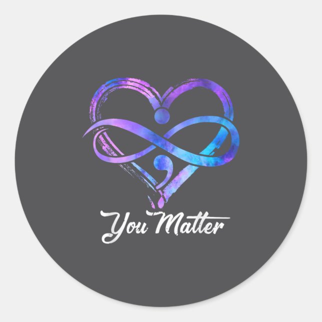 You Suicide Prevention Awareness Heart Men Women  Classic Round Sticker (Front)