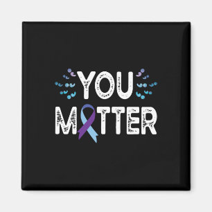 You Suicide Prevention Awareness Shirt Purple Magnet