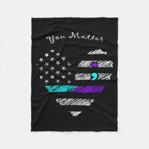 You Suicide Prevention Awareness Suicide Walk Fleece Blanket