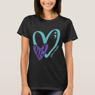 You Suicide Prevention Awareness Teal Purple Heart T-Shirt