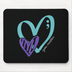 You Suicide Prevention Awareness Teal Purple Mouse Pad