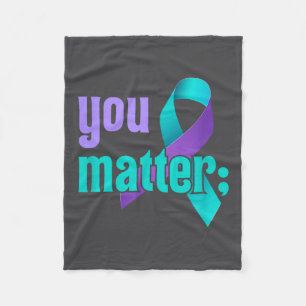 You Suicide Prevention Awareness Teal Purple Rainb Fleece Blanket