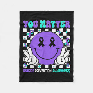 You Suicide Prevention Awareness Teal Purple Ribbo Fleece Blanket