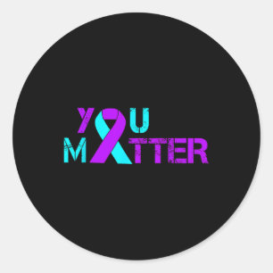 You Suicide Prevention Depression Awareness Classic Round Sticker