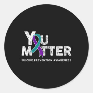 You Suicide Prevention Month Gift Teal Purple Ribb Classic Round Sticker