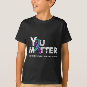 You Suicide Prevention Month Gift Teal Purple Ribb T-Shirt