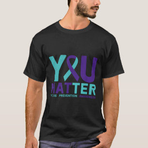 You - Suicide Prevention Teal Purple Awareness Rib T-Shirt