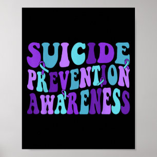 You Suicide Prevention Teal Purple Awareness Ribbo Poster