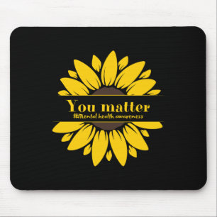 You Sunflower Mental Health Awareness Sticker Mouse Pad