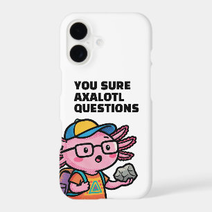 You sure axolotl questions Cute Sarcastic Meme