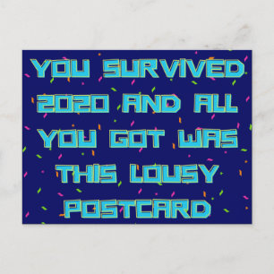 You Survived 2020 Funny New Year Postcard