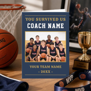 You Survived Us Coach Funny Basketball Photo Thank You Card