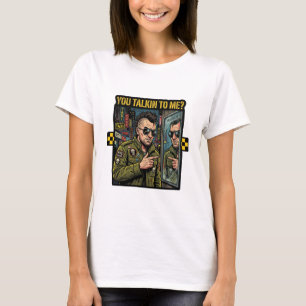 You Talkin To Me - 70s Neo Noir NYC Taxi Caricatur T-Shirt