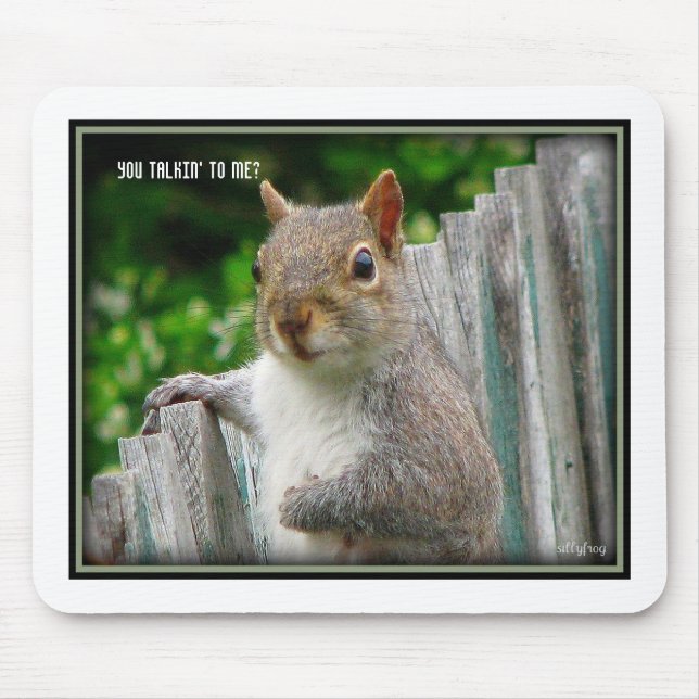 You talkin' to me?,mouse pad mouse pad (Front)