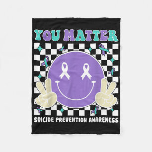 You Teal Purple Suicide Awareness Mental Health Fleece Blanket