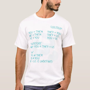 You = Them T-shirt