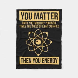 You Then You Energy - Funny Science Sticker Fleece Blanket
