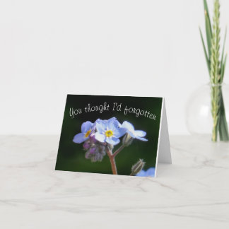 you thought I'd forgotten Card