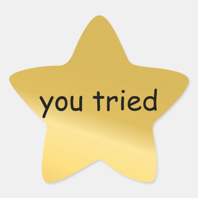 You tried star sticker (Front)