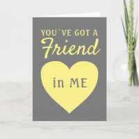 You`ve got a Friend Yellow Grey Heart Friendship
