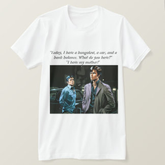 You’ve Got a Supermom?" T-Shirt