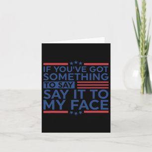 You&#';ve Got Something To Say Harris Waltz 2024 E Card