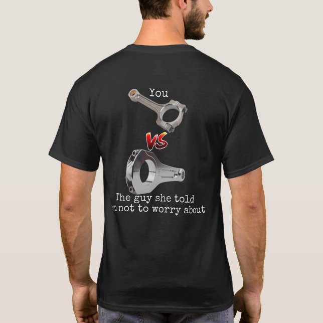 You VS The Other Guy T-Shirt (Back)
