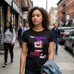 You Wanna Piece of Me Funny Angry Cake Cartoon T-Shirt