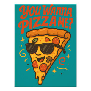 You Wanna Pizza Me Funny Retro Design Photo Print