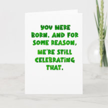 You were born, blank card