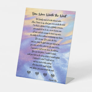 You Were Worth the Wait Pedestal Sign/Love/Gift Pe Sign