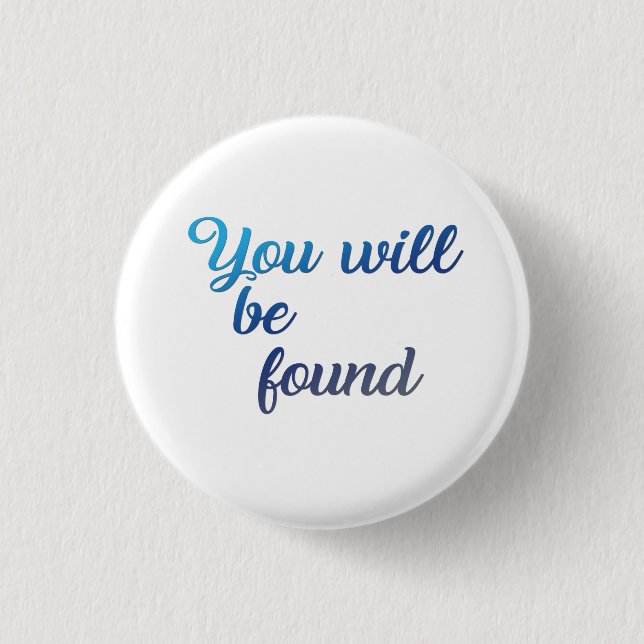 You will be found 3 cm round badge (Front)