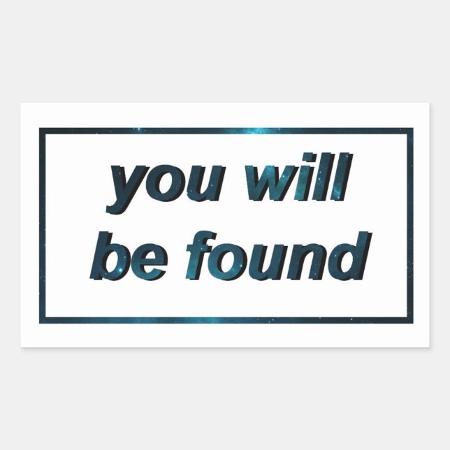 You Will be Found: Stickers (Front)
