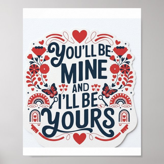 you will be mine i will be yours  poster (Front)
