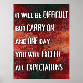 You WILL Exceed Expectations Poster