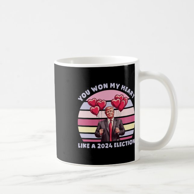 You Won My Heart Like A 2024 Election Funny Trump  Coffee Mug (Right)