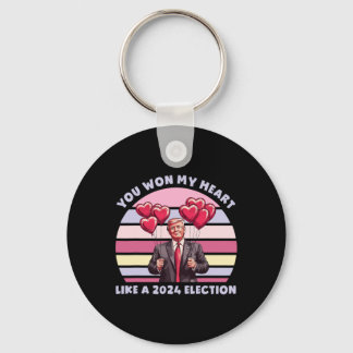 You Won My Heart Like A 2024 Election Funny Trump  Key Ring