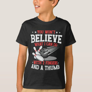You Won´t Believe What I Can Do With 2 Fingers And T-Shirt