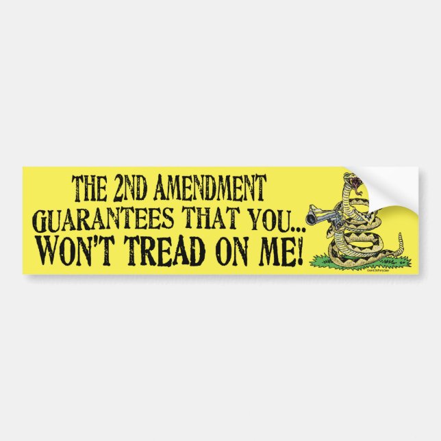 You Won't Tread on Me Bumper Sticker (Front)