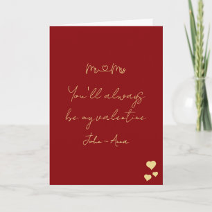 You'll Always Be My Valentine Mr and Mrs Folded Holiday Card
