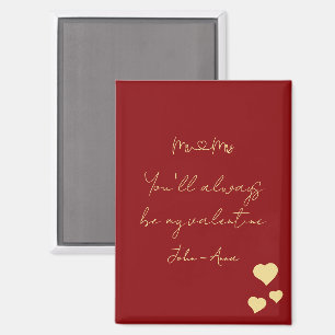 You'll Always Be My Valentine Mr and Mrs Magnet