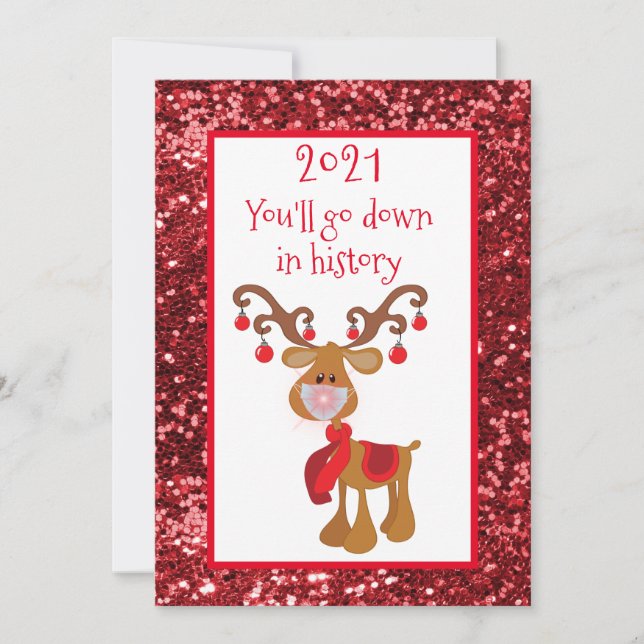 You'll Go Down in History Rudolph Reindeer 2021 Holiday Card (Front)