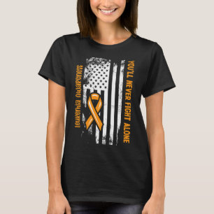 You'll Never Fight Alone Blood Cancer Leukaemia Aw T-Shirt
