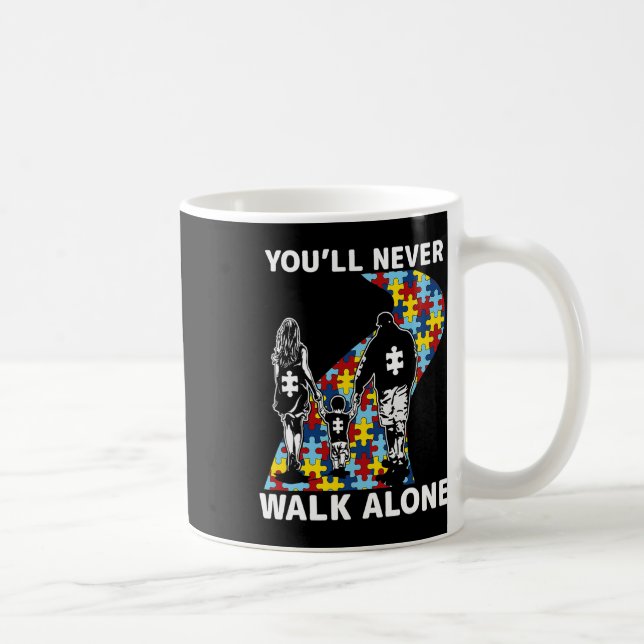 You'll Never Walk Alone Autism Awareness  Coffee Mug (Right)
