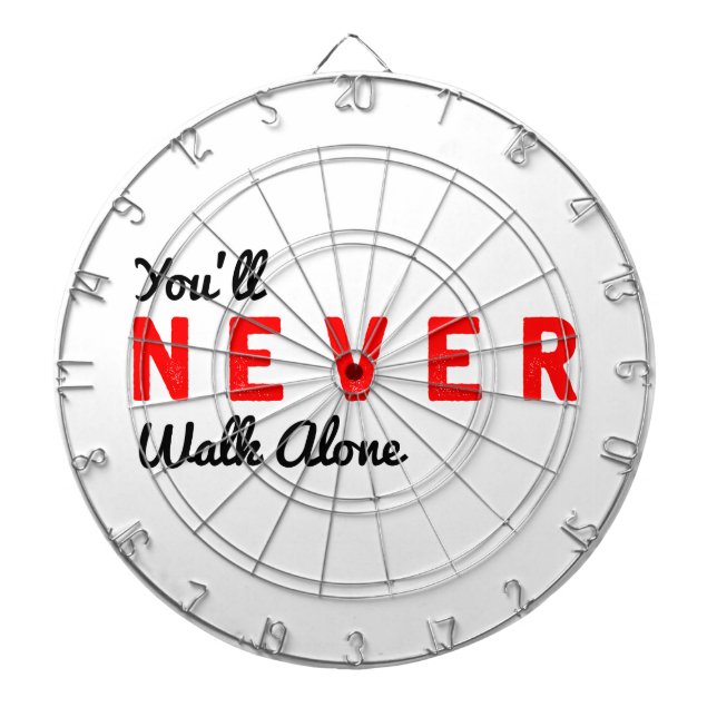 you'll never walk alone dartboard (Front)