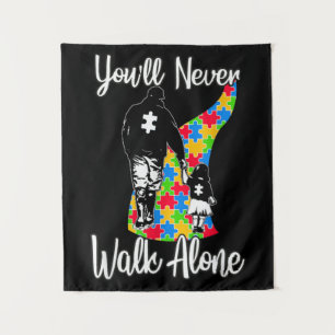 You'll Never Walk Alone Father Daughter Autism Tapestry