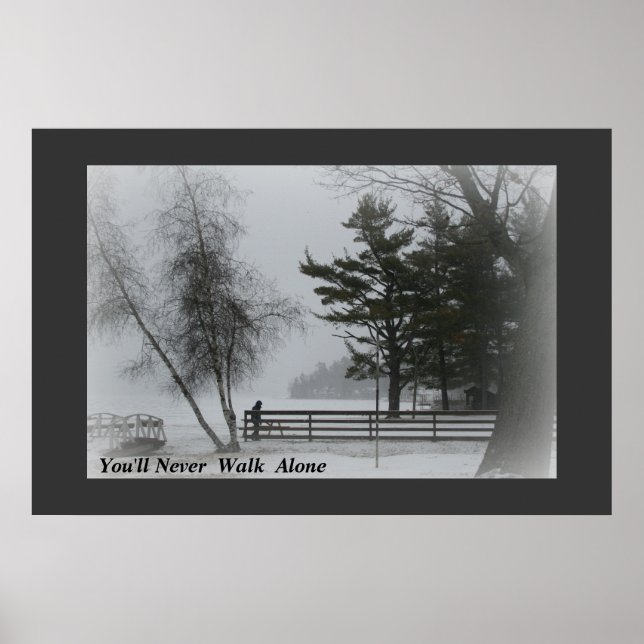You'll Never Walk Alone Poster (Front)