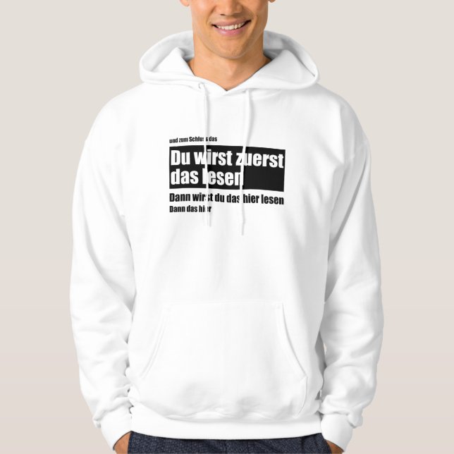 You'll Read This First - Meme Funny Saying Hoodie (Front)