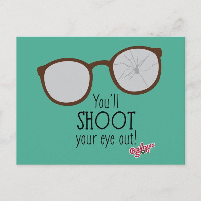 You'll Shoot Your Eye Out! Postcard (Front)